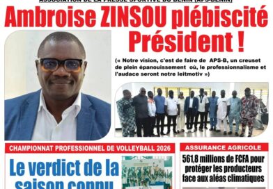 Ambroise ZINSOU pour conduire les destinées de l&rsquo;APS-Bénin