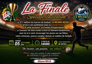 3è édition du tournoi de football « La Relance Kétou »: Dynasty Fc vs Alakétou Fc pour la grande finale